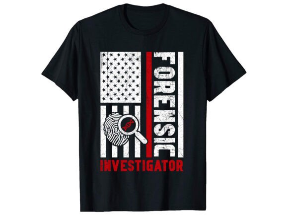Elevating Professional Identity with the Forensic Investigator Career T-shirt Design