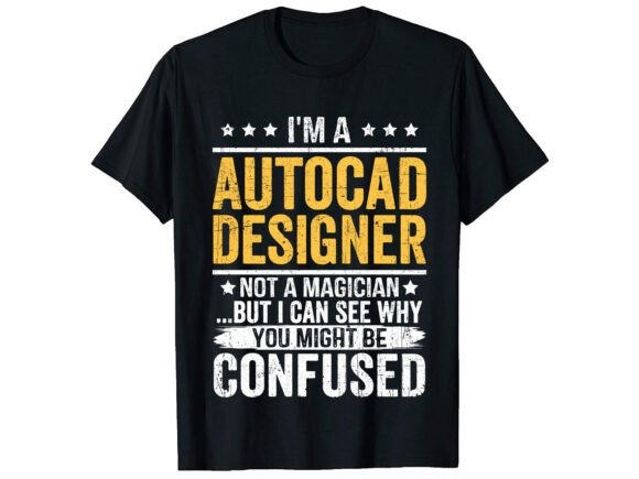 Funny Autocad Designer Career T-shirt: A Practical Guide to Implementation and Workflow