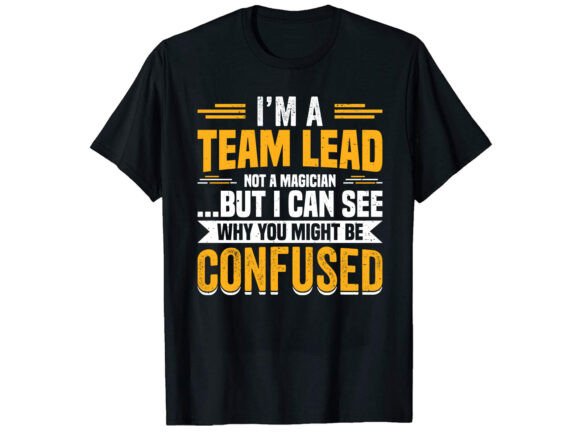 Funny Team Lead Career T-shirt: A Versatile Design for Professionals