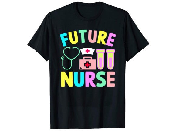 Future Nurse Career T-shirt Design Guide