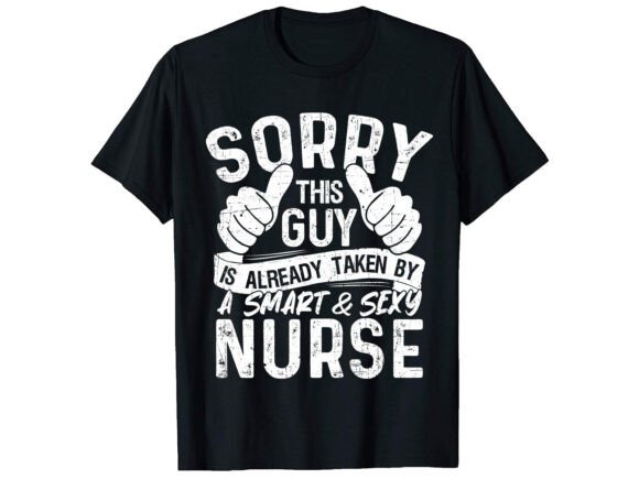 Sory This Guy Is Career T-Shirt Design: A Versatile Asset for Professionals